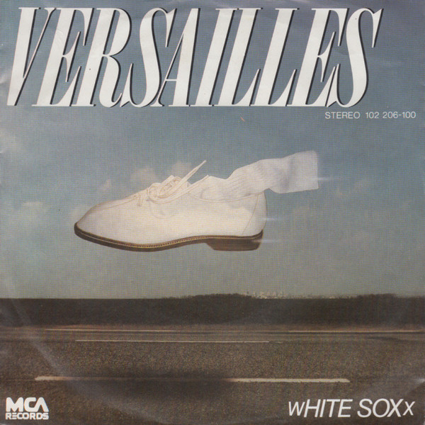 Cover zu White Soxx - Versailles | 1980 | Vinyl | Electronic | Germany Schallplatten Ankauf