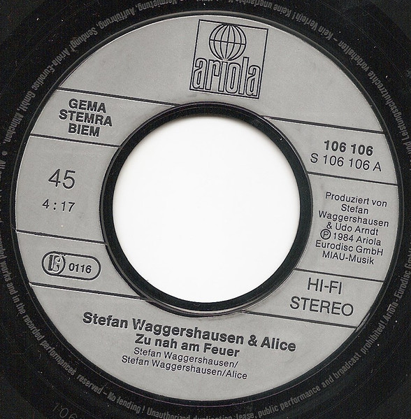 Cover zu Stefan Waggershausen & Alice (4) - Zu Nah Am Feuer | 1984 | Vinyl | Pop | Germany