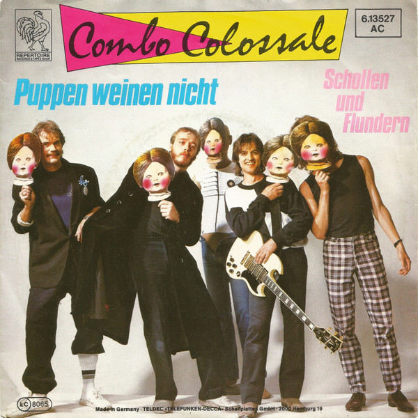 Cover zu Combo Colossale - Puppen Weinen Nicht | 1982 | Vinyl | Rock | Germany