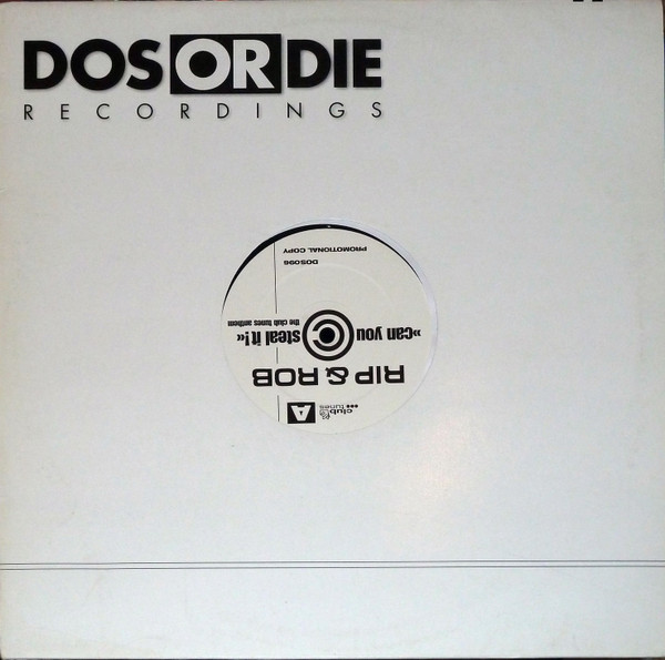 Cover zu Rip & Rob - Can You Steal It! (The Club Tunes Anthem) | 1998 | Vinyl | Electronic | Germany Schallplatten Ankauf