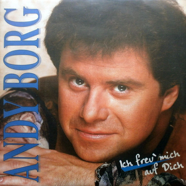 Cover zu Andy Borg - Ich Freu Mich Auf Dich | 1995 | Vinyl | Pop | Austria Schallplatten Ankauf