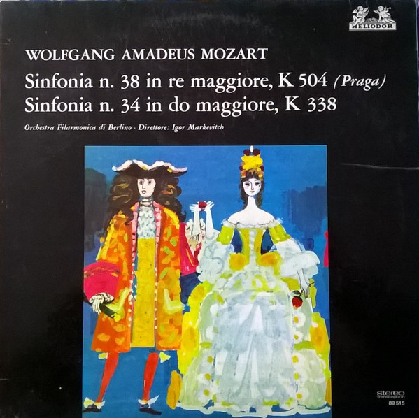 Cover zu Wolfgang Amadeus Mozart - Sinfonia N.38 In Re Maggiore, K504 (Praga) - Sinfonia N.34 In Do Maggiore, K338 | Vinyl | Classical | Italy Schallplatten Ankauf