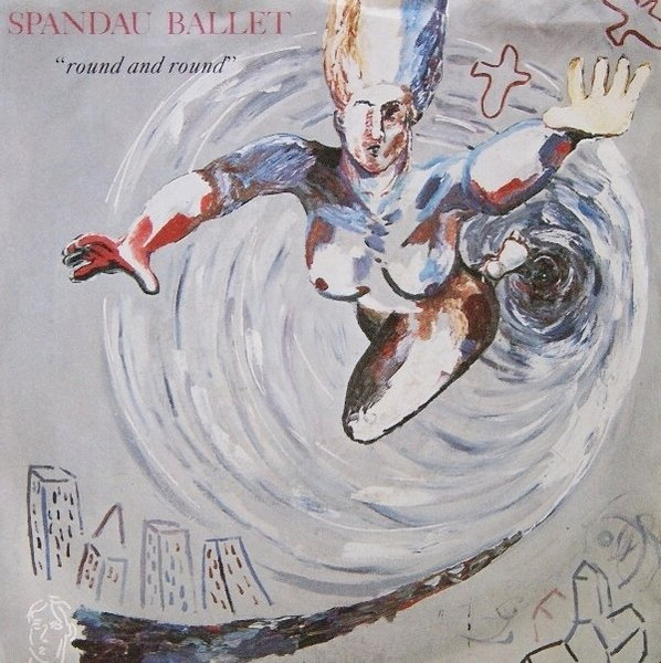 Cover zu Spandau Ballet - Round And Round | 1984 | Vinyl | Electronic, Pop | Europe Schallplatten Ankauf