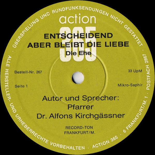 Cover zu Alfons Kirchgäßner - Entscheidend Aber Bleibt Die Liebe - Die Ehe | Vinyl | Non-Music Schallplatten Ankauf