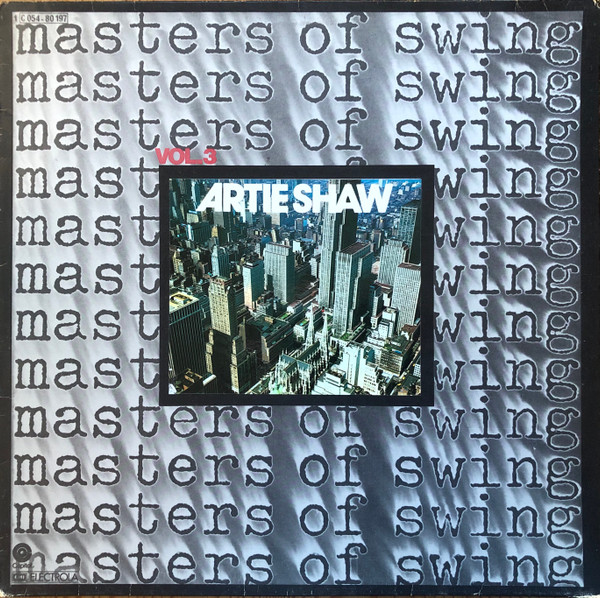 Cover zu Artie Shaw - Masters Of Swing Vol. 3 | Vinyl | Jazz | Germany