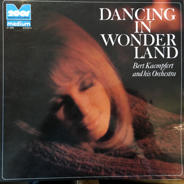 Cover zu Bert Kaempfert & His Orchestra - Dancing In Wonderland | Vinyl | Jazz | Germany Schallplatten Ankauf