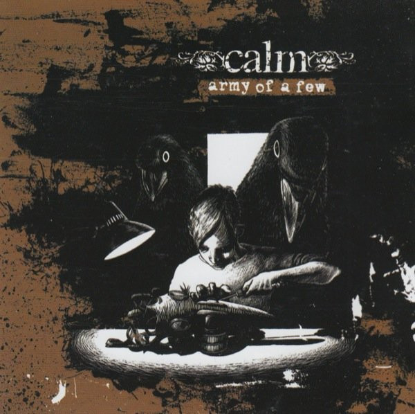 Cover zu Calm (6) - Army Of A Few | 2007 | CD, Album | Rock | Sweden