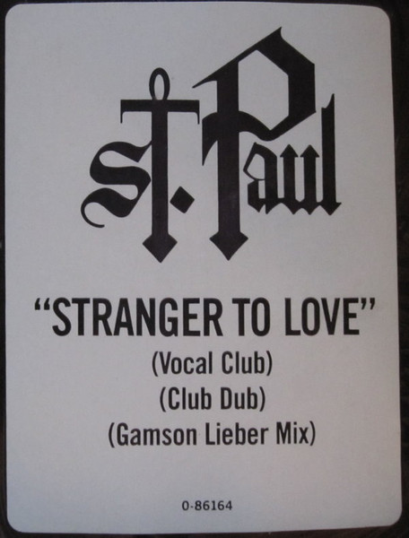 Cover zu St. Paul - Stranger To Love | 1990 | Vinyl | Electronic, Rock, Pop | US