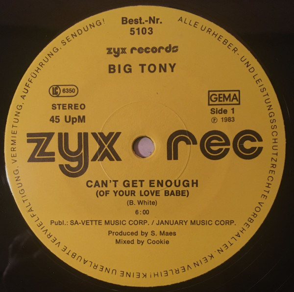 Cover zu Big Tony - Can't Get Enough (Of Your Love Babe) | 1983 | Vinyl | Electronic, Funk / Soul | Germany