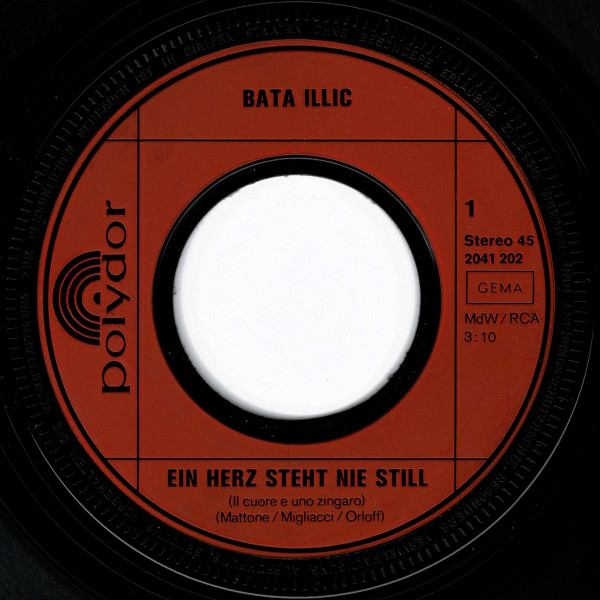 Cover zu Bata Illic - Ein Herz Steht Nie Still / Was Wär' Die Welt Ohne Dich? | 1971 | Vinyl | Pop | Germany