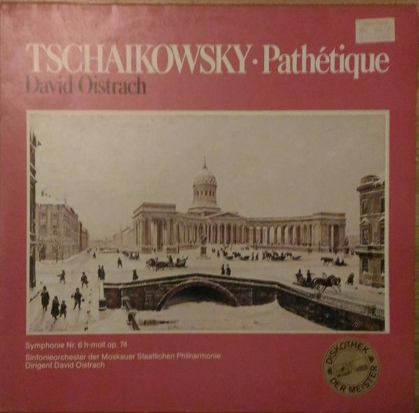 Cover zu Pyotr Ilyich Tchaikovsky, David Oistrach - Pathétique | Vinyl | Classical | Germany Schallplatten Ankauf