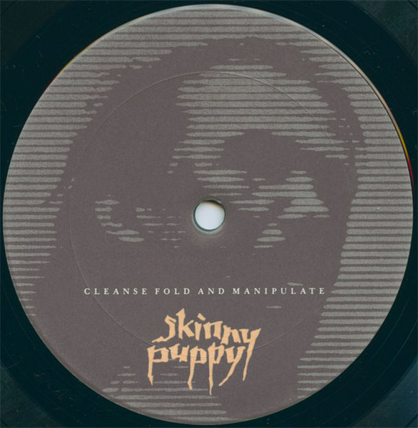 Cover zu Skinny Puppy - Cleanse Fold And Manipulate | 1987 | Vinyl | Electronic | Canada Schallplatten Ankauf
