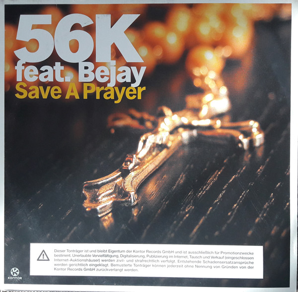 Cover zu 56k Feat. Bejay - Save A Prayer | 2003 | Vinyl | Electronic | Germany Schallplatten Ankauf