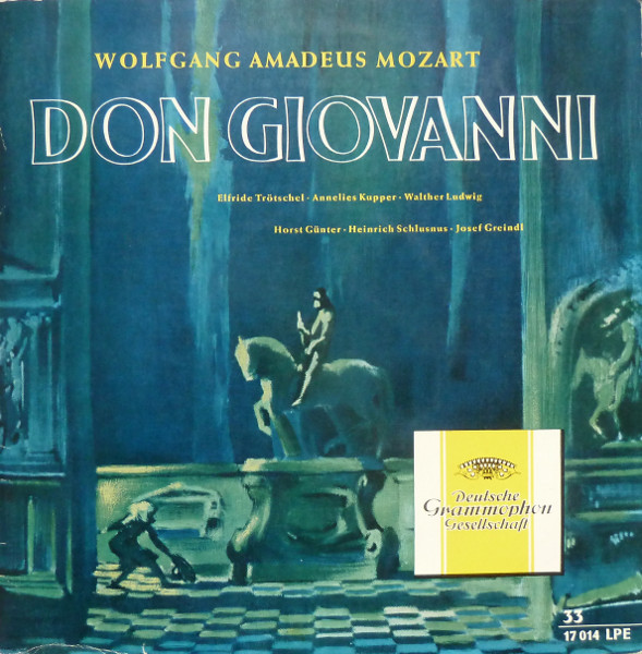 Cover zu Wolfgang Amadeus Mozart - Elfride Trötschel, Annelies Kupper, Walther Ludwig, Horst Günter, Heinrich Schlusnus, Josef Greindl - Don Giovanni | 1956 | Vinyl | Classical | Germany Schallplatten Ankauf