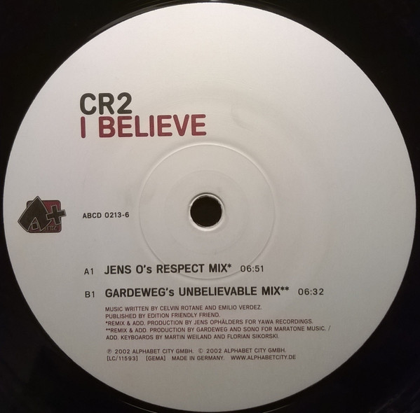 Cover zu CR2 - I Believe | 2002 | Vinyl | Electronic | Germany