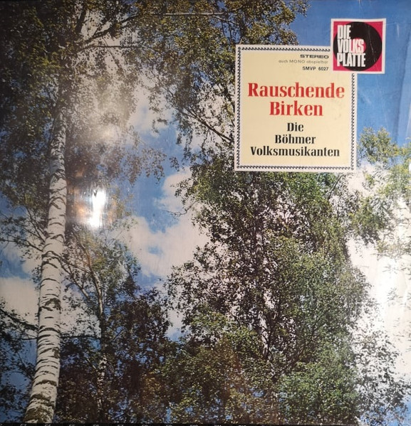 Cover zu Böhmer Volksmusikanten - Rauschende Birken (Vom Egerland Zum Böhmerwald) | Vinyl | Folk, World, & Country | Germany Schallplatten Ankauf