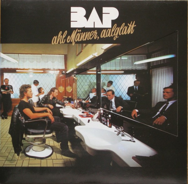 Cover zu BAP - Ahl Männer, Aalglatt | 1986 | Vinyl | Rock, Pop | Germany