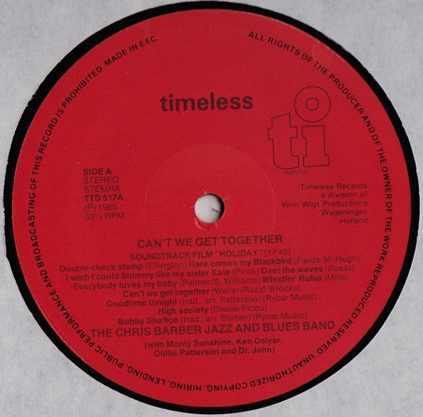 Cover zu The Chris Barber Jazz And Blues Band - Can't We Get Together | 1985 | Vinyl | Jazz | Netherlands