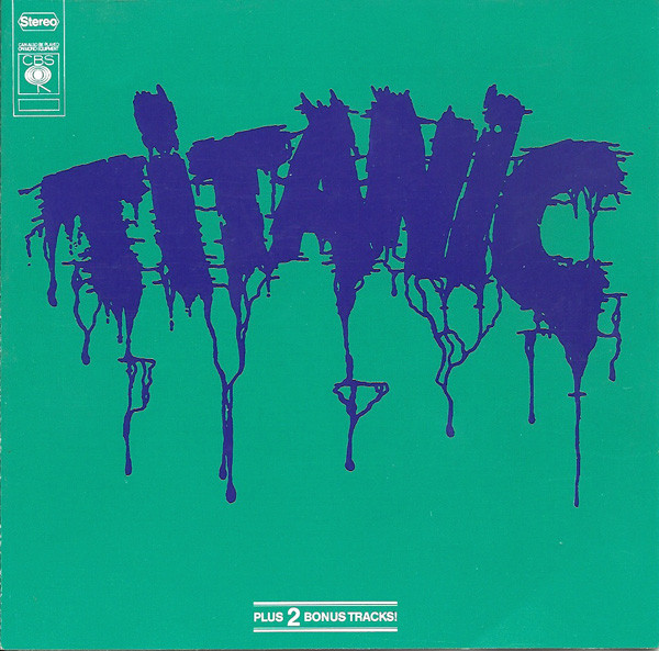 Cover zu Titanic (3) - Titanic | Vinyl | Rock, Pop | Germany Schallplatten Ankauf