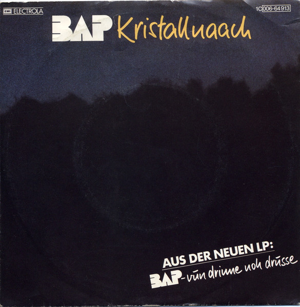 Cover zu BAP - Kristallnaach | 1982 | Vinyl, Stereo, 45 RPM, 7