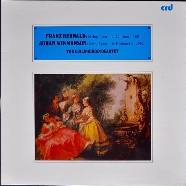 Bild Franz Berwald, Johan Wikmanson, Chilingirian String Quartet – String Quartet in G-Minor / E-Minor | 1979 | Vinyl, LP, Stereo | Classical | UK Schallplatten Ankauf