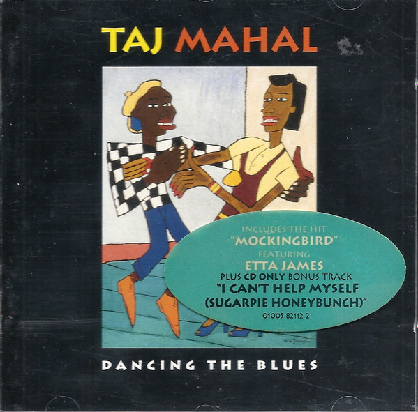Cover zu Taj Mahal - Dancing The Blues | 1993 | Vinyl | Blues | Europe
