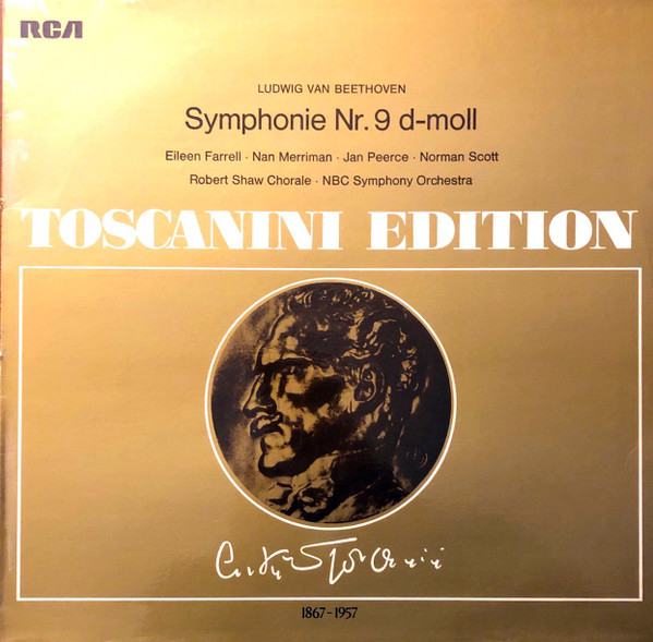 Cover zu Arturo Toscanini • Eileen Farrell • Nan Merriman • Jan Peerce • Norman Scott • The Robert Shaw Chorale • NBC Symphony Orchestra / Ludwig van Beethoven - Symphonie Nr. 9 d-moll | 1975 Schallplatten Ankauf