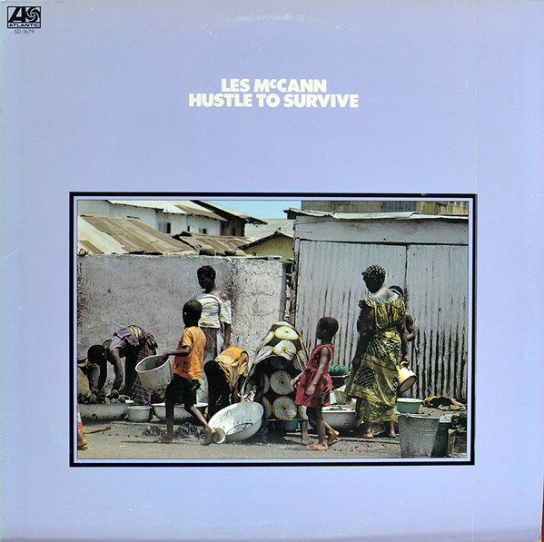 Bild Les McCann – Hustle To Survive | 1975 | Vinyl, LP, Album, Stereo | Jazz | US Schallplatten Ankauf