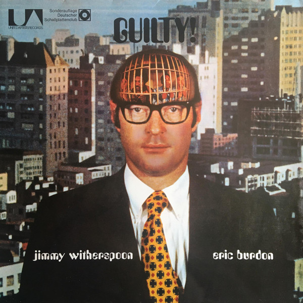 Bild Jimmy Witherspoon, Eric Burdon – Guilty! | 1971 | Vinyl, LP, Album, Stereo, Club Edition | Blues | Germany Schallplatten Ankauf