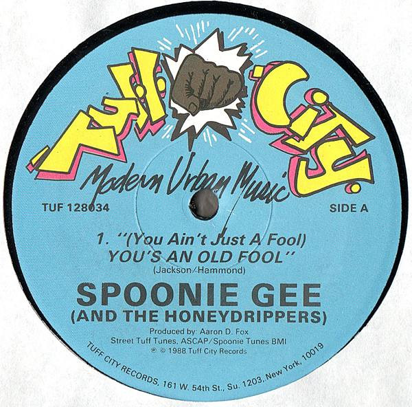 Cover zu Spoonie Gee - (You Ain't Just A Fool) You's An Old Fool | 1988 | Vinyl | Hip Hop | US Schallplatten Ankauf