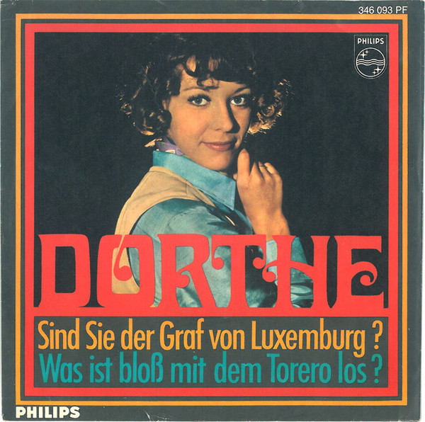 Cover zu Dorthe Kollo - Sind Sie Der Graf Von Luxemburg? / Was Ist Bloß Mit Dem Torero Los? | 1968 | Vinyl, 7