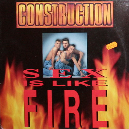 Cover zu Construction (3) - Sex Is Like Fire | 1992 | Vinyl | Electronic | Germany Schallplatten Ankauf