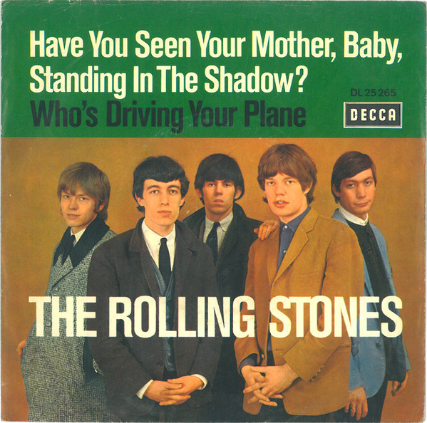 Cover zu The Rolling Stones - Have You Seen Your Mother, Baby, Standing In The Shadow? / Who's Driving Your Plane | 1966 | Vinyl, 7