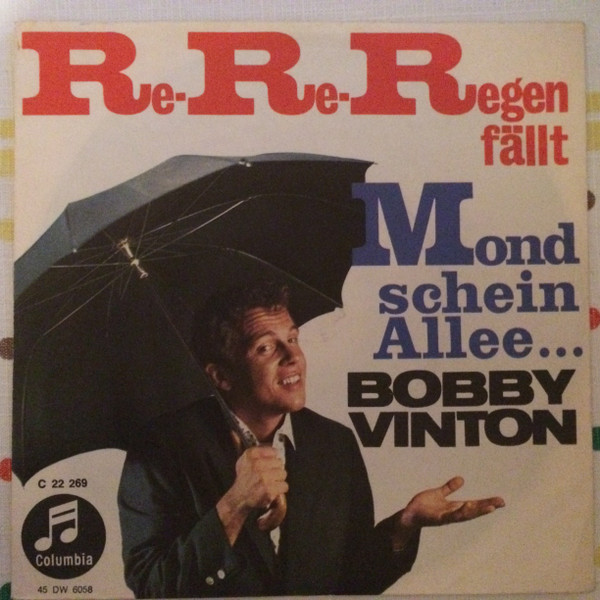 Bild Bobby Vinton – Re-Re-Regen Fällt / Mondschein – Allee | 1962 | Vinyl | Pop | Germany Schallplatten Ankauf
