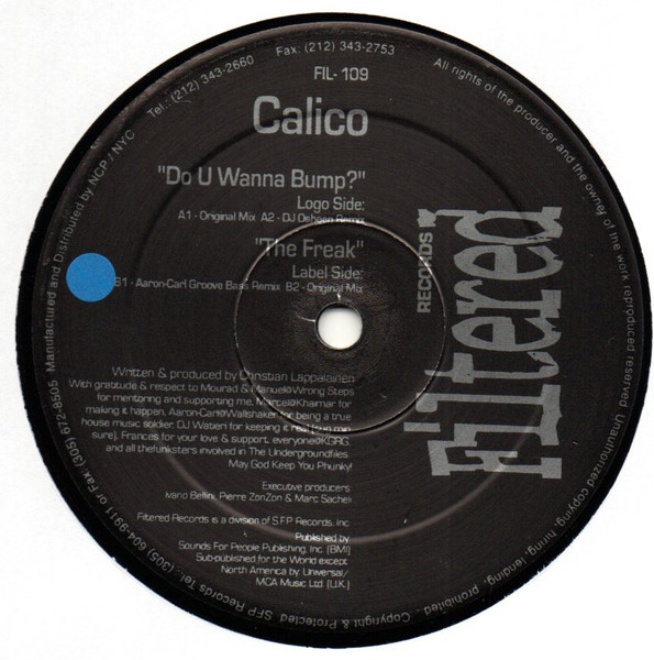 Cover zu Calico - Do U Wanna Bump / The Freak | 1999 | Vinyl | Electronic | US Schallplatten Ankauf