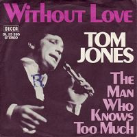 Cover zu Tom Jones - Without Love | 1969 | Vinyl | Pop | Germany Schallplatten Ankauf