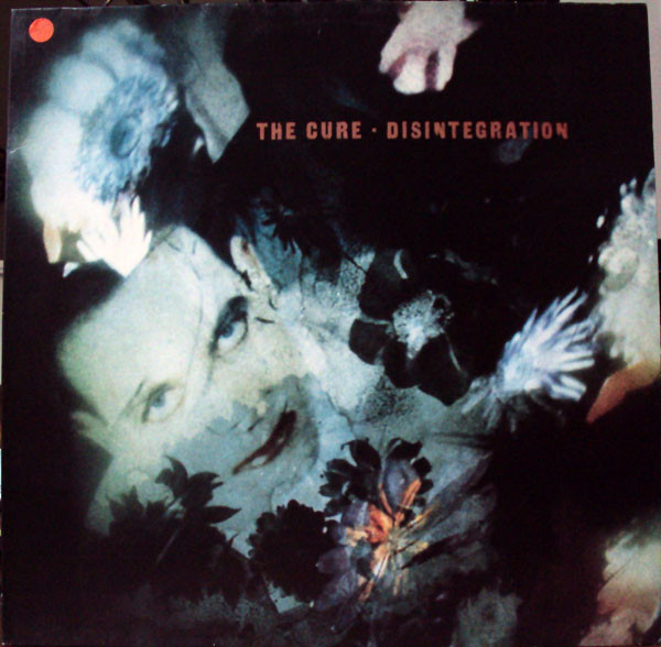 Cover zu The Cure - Disintegration | 1989 | Vinyl | Electronic, Rock | Europe Schallplatten Ankauf