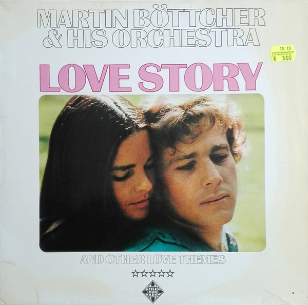 Bild Martin Böttcher & Sein Orchester – Love Story And Other Love Themes | Vinyl, LP, Album | Pop, Stage & Screen | Germany Schallplatten Ankauf