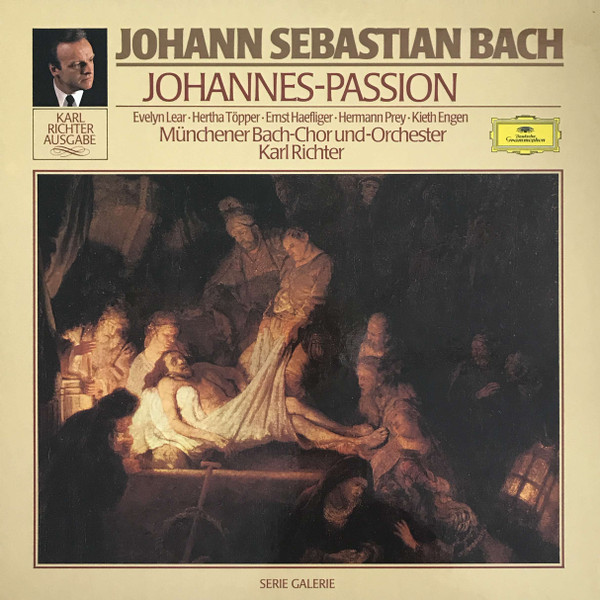 Bild Johann Sebastian Bach, Evelyn Lear, Hertha Töpper, Ernst Haefliger, Hermann Prey, Kieth Engen, Münchener Bach-Chor & – Münchener Bach-Orchester, Karl Richter – Johannes-Passion | 1986 Schallplatten Ankauf