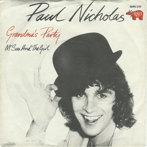 Bild Paul Nicholas – Grandma’s Party | 1977 | Vinyl, 45 RPM, 7″, Single | Electronic | Germany Schallplatten Ankauf