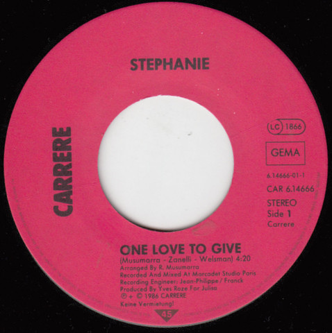 Cover zu Stephanie (2) - One Love To Give | 1986 | Vinyl | Electronic, Pop | Germany