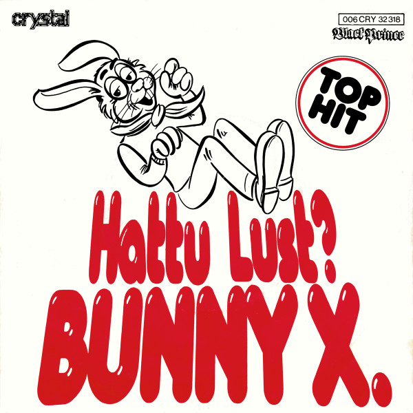 Cover zu Bunny X. - Hattu Lust? | 1977 | Vinyl, 7