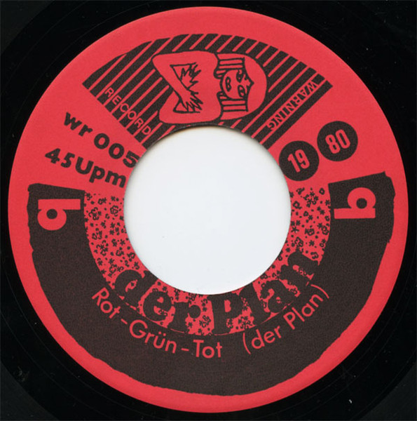 Cover zu Der Plan - Da Vorne Steht Ne Ampel / Rot-Grün-Tot | 1980 | Vinyl, 7