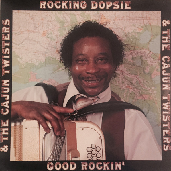 Cover zu Rocking Dopsie & The Cajun Twisters - Good Rockin' | 1983 | Vinyl | Folk, World, & Country Schallplatten Ankauf