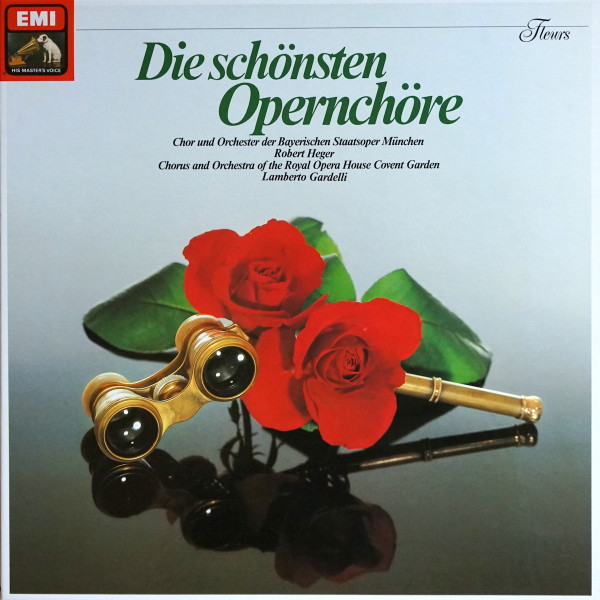 Bild Chor Der Bayerischen Staatsoper Und Bayerisches Staatsorchester, Robert Heger, Chorus Of The Royal Opera House, Covent Garden And Orchestra Of The Royal Opera House, Covent Garden, Lamberto Schallplatten Ankauf