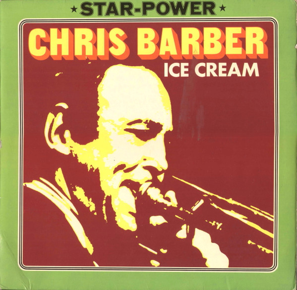 Cover zu Chris Barber - Ice Cream | Vinyl | Jazz, Blues | Germany