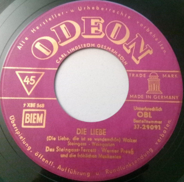 Bild Das Steingass-Terzett, Werner Preuß Und Die Fröhlichen Musikanten – Die Liebe / Nakkedei-Lied | Vinyl, 45 RPM, 7″ | Pop | Germany Schallplatten Ankauf