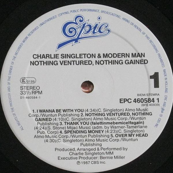 Cover zu Charlie Singleton & Modern Man (2) - Nothing Ventured, Nothing Gained | 1987 | Vinyl | Electronic, Funk / Soul | Europe Schallplatten Ankauf
