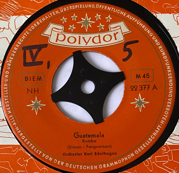 Bild Orchester Kurt Edelhagen – Guatemala / Barcelona | Vinyl, 45 RPM, 7″, Single, Mono | Pop | Germany Schallplatten Ankauf