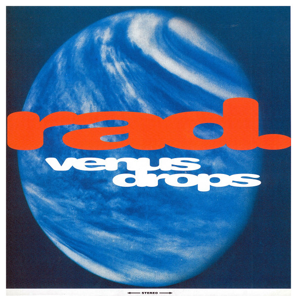 Cover zu Rad. - Venus Drops / Come My Way | 1993 | Vinyl | Electronic, Jazz | Germany